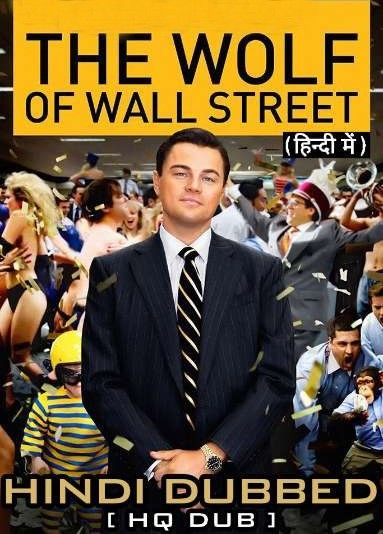 [18+] The Wolf of Wall Street (2013) Hindi HQ Dubbed BluRay download full movie